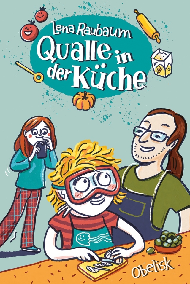 Buchcover: Qualle in der Küche von Lena Raubaum. Zeichnung von Qualle, der mit einer Taucherbrille Zwiebeln schneidet © Obelisk Verlag