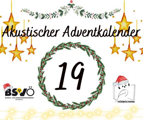 Akustischer Adventkalender © BSVÖ IG