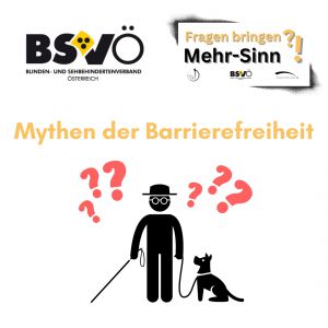 Mythen der Barrierefreiheit © BSVÖ