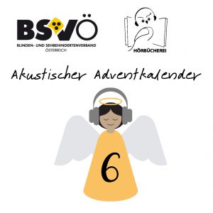 Akustischer Adventkalender © BSVÖ