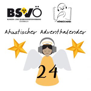 Akustischer Adventkalender © BSVÖ