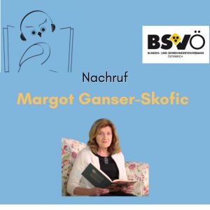 Margot Ganser-Skofic. © bsvö/Hörbücherei/privat